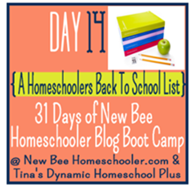 Day 14: A Homeschooler's Not Back To School List. {31 Day Boot Camp For New Homeschoolers on My Blog}