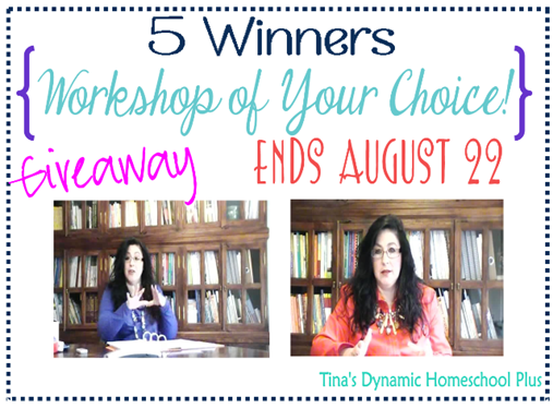 Giveaway for Free Homeschool Workshop @ Tina's Dynamic Homeschool Plus