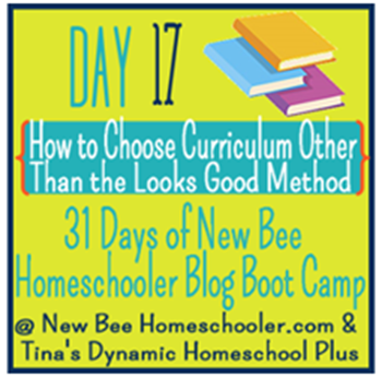 Day 17 How To Choose Curriculum Other Than the "Looks Good" Method