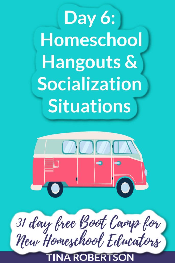 Day 6: Homeschool Hangouts & Socialization Situations And New Homeschooler Free Bootcamp