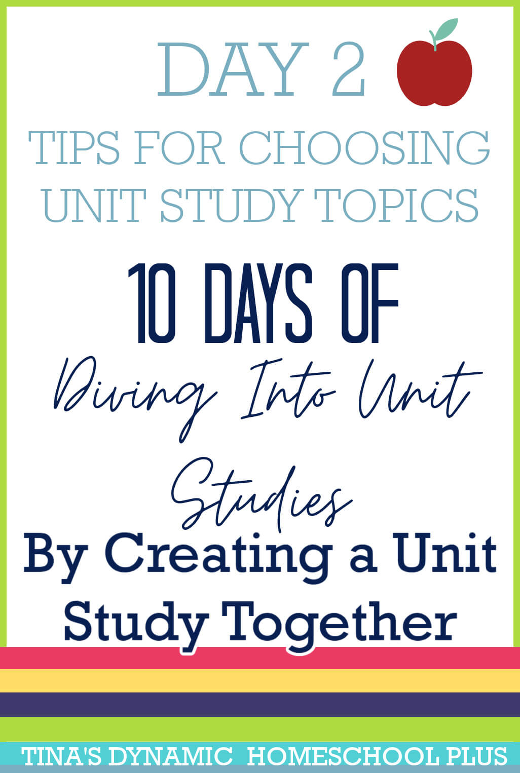Unit/topic Examples Day 2 Unit Studies Topics 10 Days of Diving Into Unit Studies By ...