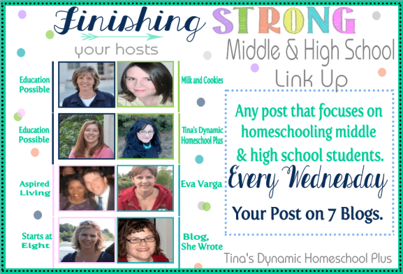 Finishing Strong Link Up Tina's Dynamic Homeschool Plus