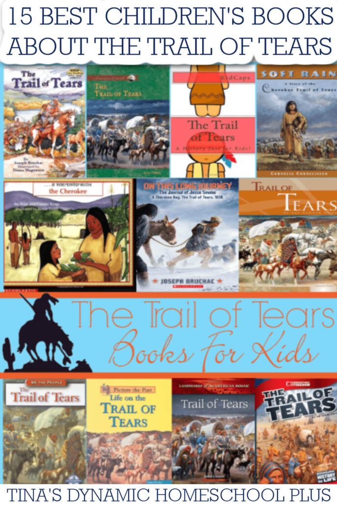 15 Best Children's Books About The Trail Of Tears