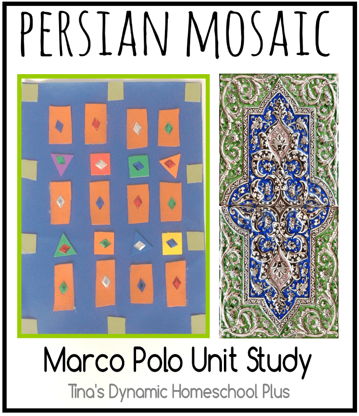 Persian Mosaic Craft Marco Polo Unit Study