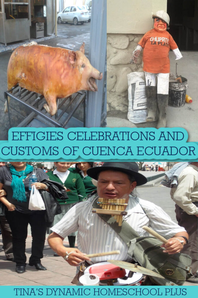 Effigies Celebrations and Customs of Cuenca Ecuador