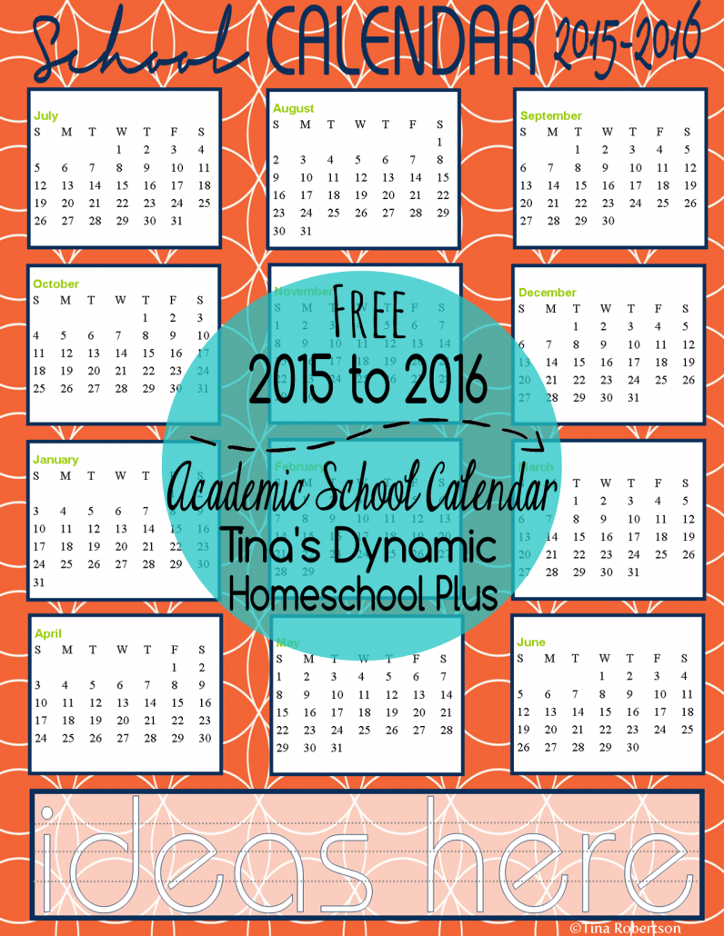 2015 - 2016 Sunrise Academic School Year Calendar @ Tina's Dynamic Homeschool Plus Collage