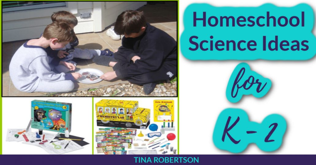Homeschool Science Ideas for K - 2