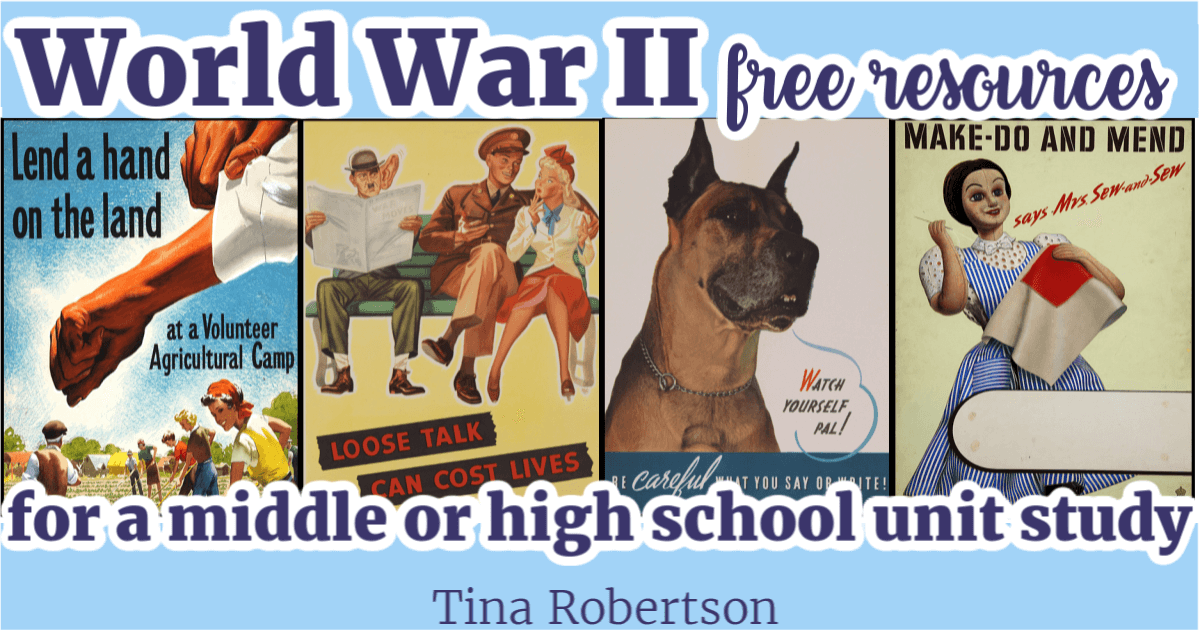 World War II Free Resources For a Middle School Unit Study