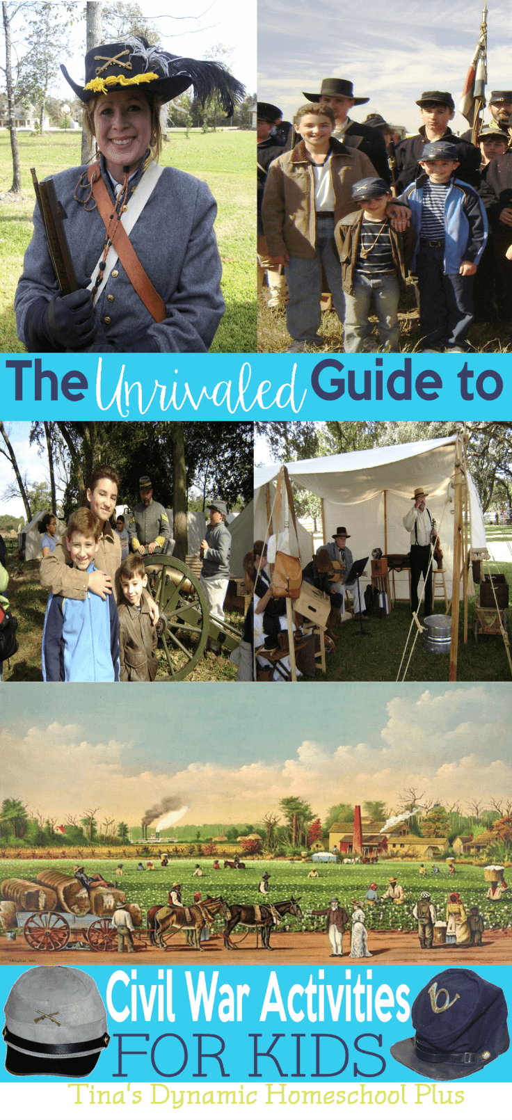 The Unrivaled Guide to Civil War Activities for Kids @ Tina's Dynamic Homeschool Plus