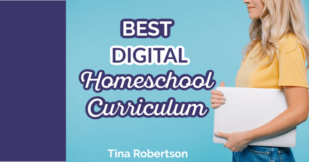 Best Digital Homeschool Curriculum a Big Ol' AWESOME List at Tina's Dynamic Homeschool Plus