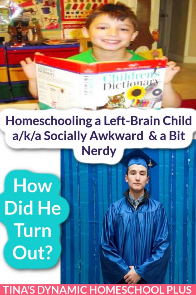 Homeschooling a Left-Brain Child a/k/a Socially Awkward and a Bit Nerdy