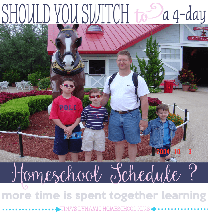 Should You Switch to a 4-day Homeschool Schedule @ Tina's Dynamic Homeschool Plus