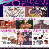 20 Human Body Books for Middle and High School Homeschooled Kids @ Tina's Dynamic Homeschool Plus featured