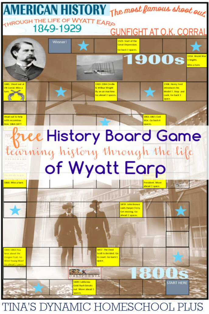 Free Printable History Board Game American History Through the Life of Wyatt Earp