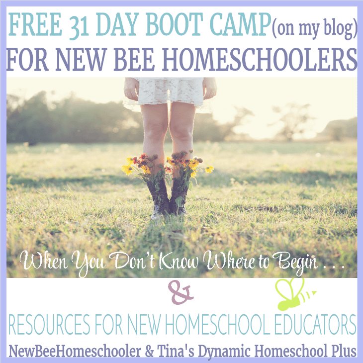 Free 31 Day Boot Camp for New Homeschoolers (on my blog) and resources when you don't know where to begin - let us help you @ Tina's Dynamic Homeschool Plus