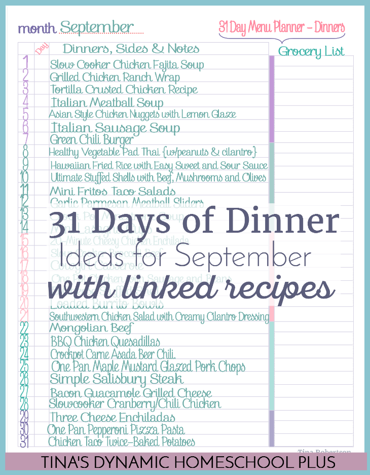 September 31 Days of Dinner Ideas. Rock your homeschooling! Grab this super helpful linked recipe ideas @ Tina's Dynamic Homeschool Plus