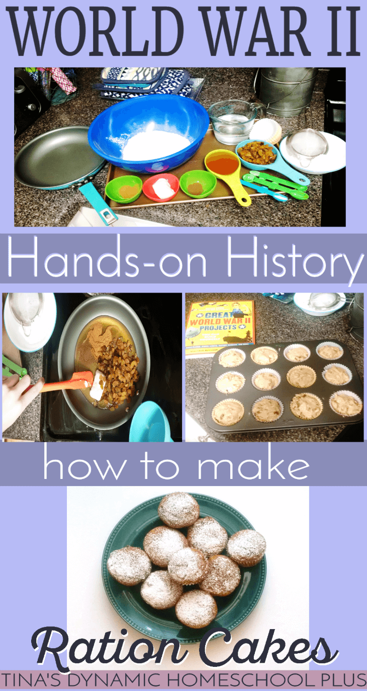 World War II Hands-On History. Make Ration Cakes @ Tina's Dynamic Homeschool Plus