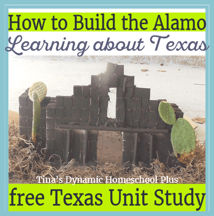How to Build the Alamo With Kids And Free Texas Lapbook