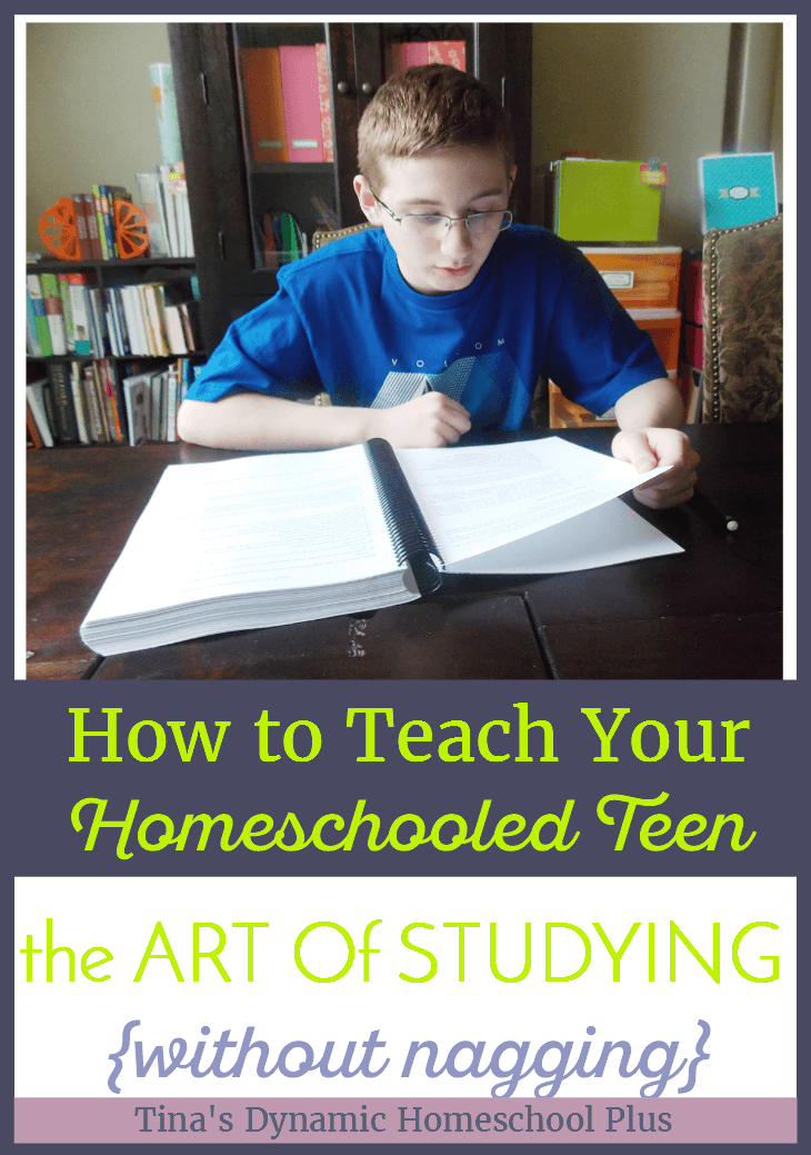 How to Teach Your Homeschooled Teen the Art of Studying (without nagging) @ Tina's Dynamic Homeschool Plus