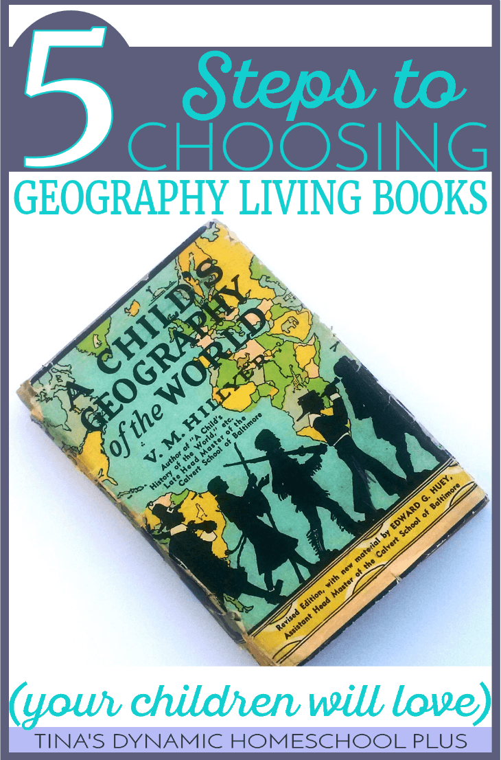 5 Steps to Choosing Geography Living Books Your Children Will Love! Grab this 5 point checklist so that you choose books that are engaging and worthwhile to read. Click here to read it!