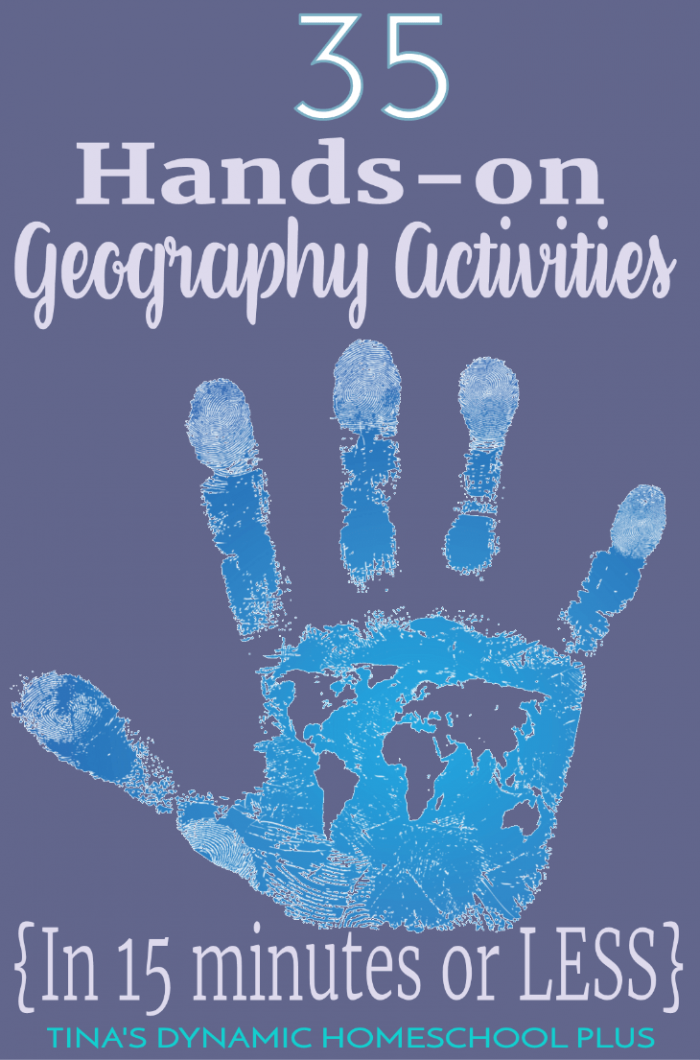 35 hands on geography activities to do in 15 minutes or less
