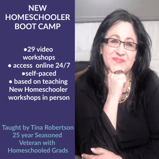 New Homeschooler Online Self-Paced Boot Camp By Tina Robertson
