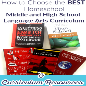 How to Choose the BEST Homeschool Middle & High School Language Arts