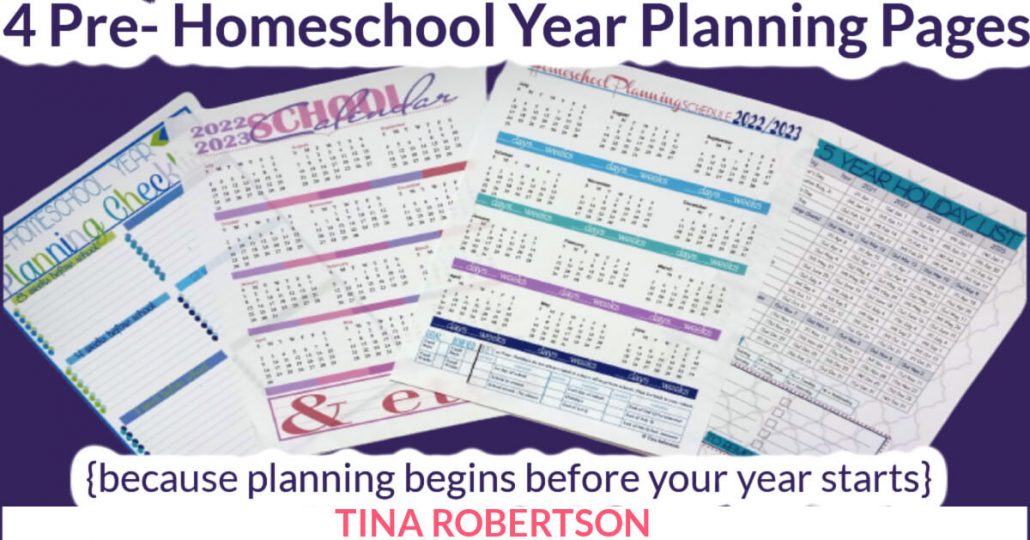 4 PRE-Homeschool Year Planning Pages (and tips to use them)