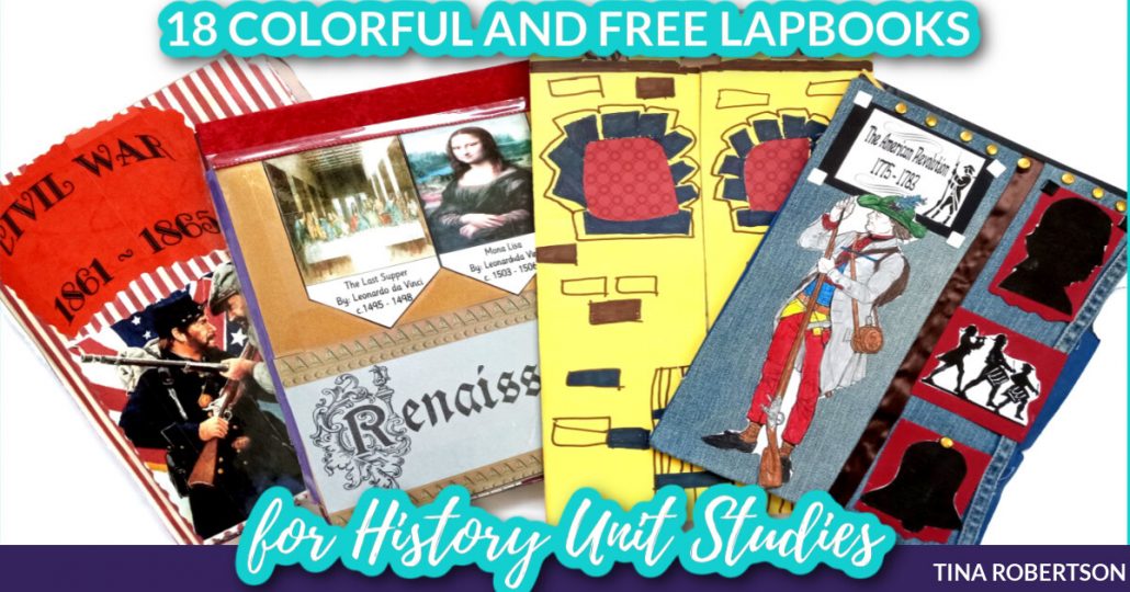 18 Colorful and Free Lapbooks for History Unit Studies