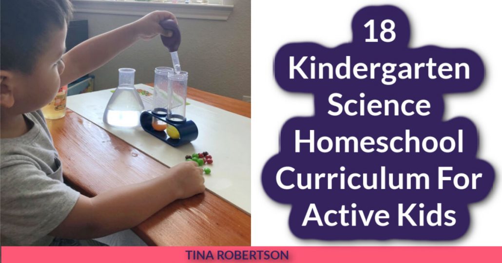 18 Kindergarten Science Homeschool Curriculum For Active Kids