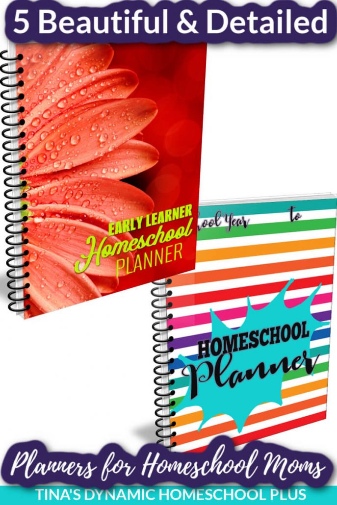 5 Beautiful and Detailed Planners for Homeschool Moms