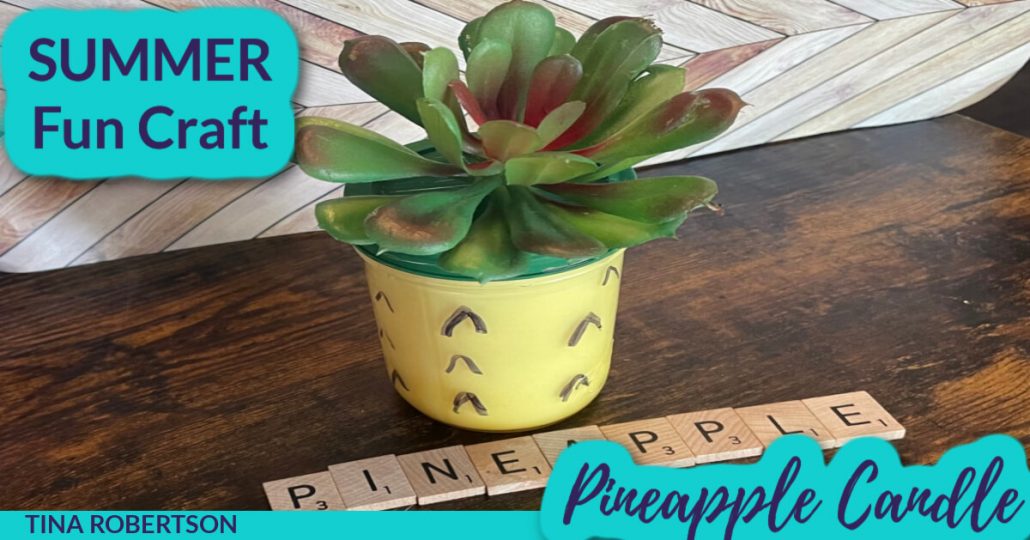 Fun Pineapple Candle For Fun Summer Activities for Middle Schoolers