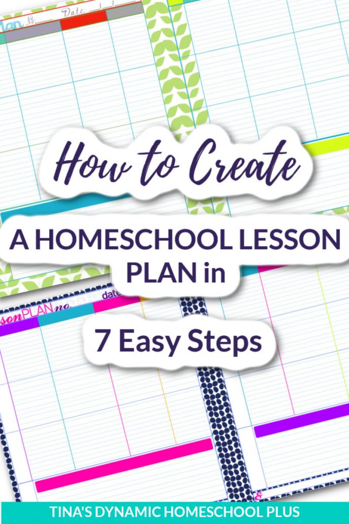 How to Create A Homeschool Lesson Plan in 7 Easy Steps
