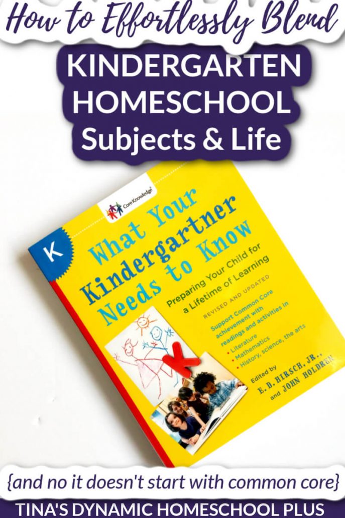 How to Effortlessly Blend Kindergarten Homeschool Subjects & Life