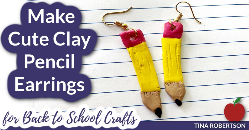 Cute Clay Pencil Earrings for Back to School Crafts For Kids