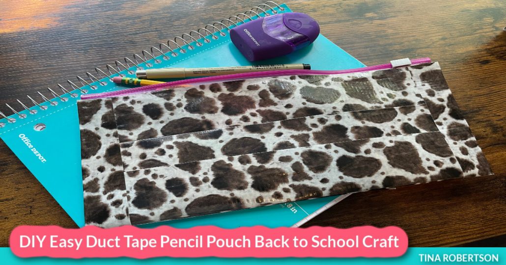 DIY Easy Duct Tape Pencil Pouch Back to School Kids Craft
