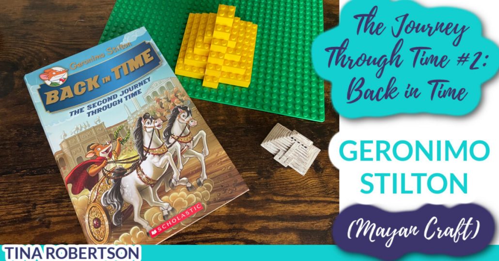 Geronimo Stilton Adventure The Journey Through Time #2: Back in Time (Mayan Craft)