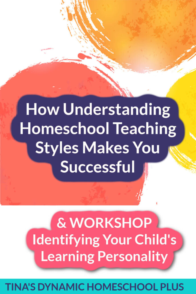 How Understanding Homeschool Teaching Styles Makes You Successful