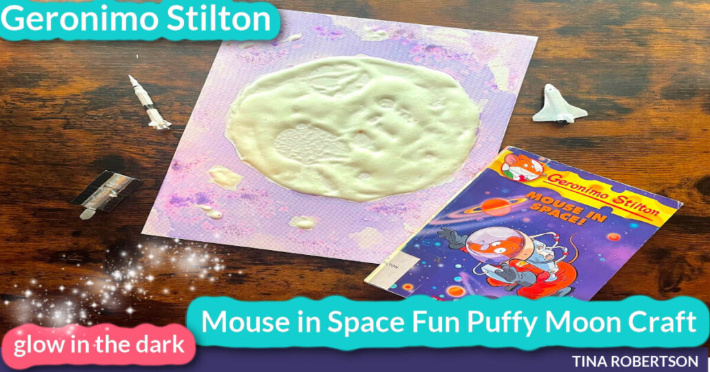 Geronimo Stilton Theme Mouse in Space Fun Puffy Moon Craft (Glow in the Dark)