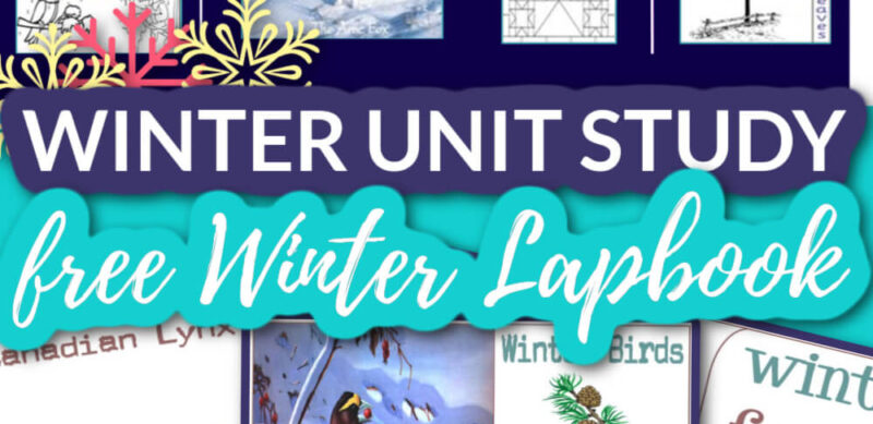 Winter Season Unit Study Free Lapbook & Hands-On Ideas