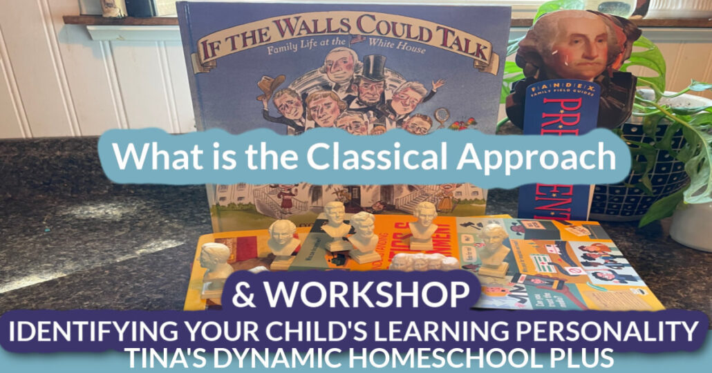 How to Easily Match the Homeschool Classical Approach With Learning Style