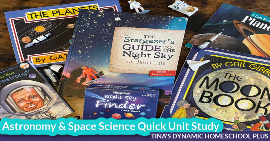 About Astronomy and Space Science Fun Quick Unit Study