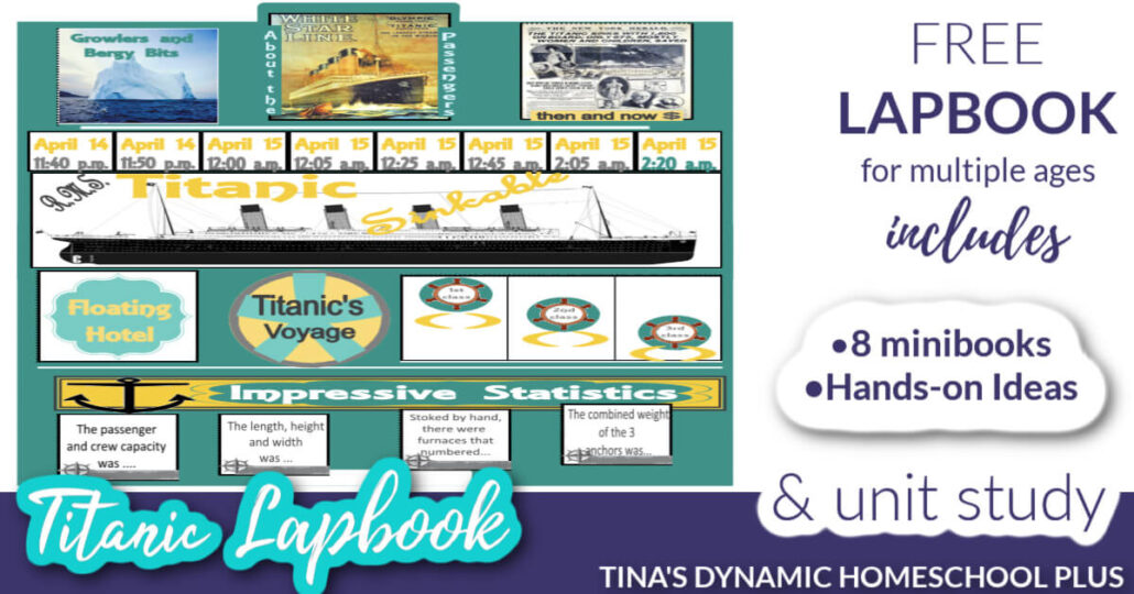 Free Titanic Lapbook and Fun Homeschool Unit Study Ideas