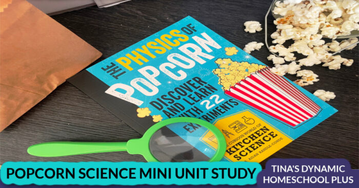 Popcorn Science Mini Unit Study Which Brand Pops the Best
