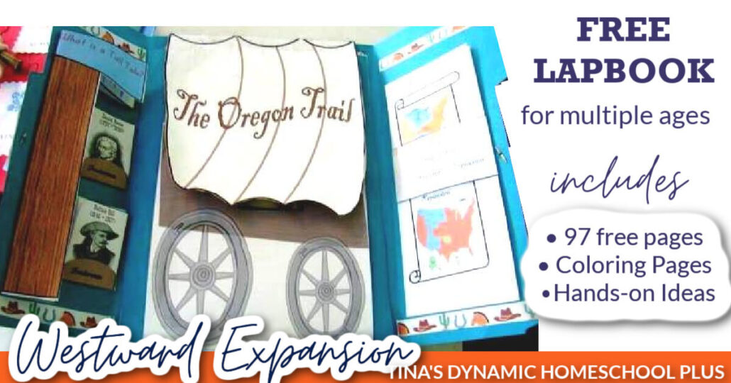 Fun Homeschool US Westward Expansion Lapbook and Hands-on Unit Study Ideas