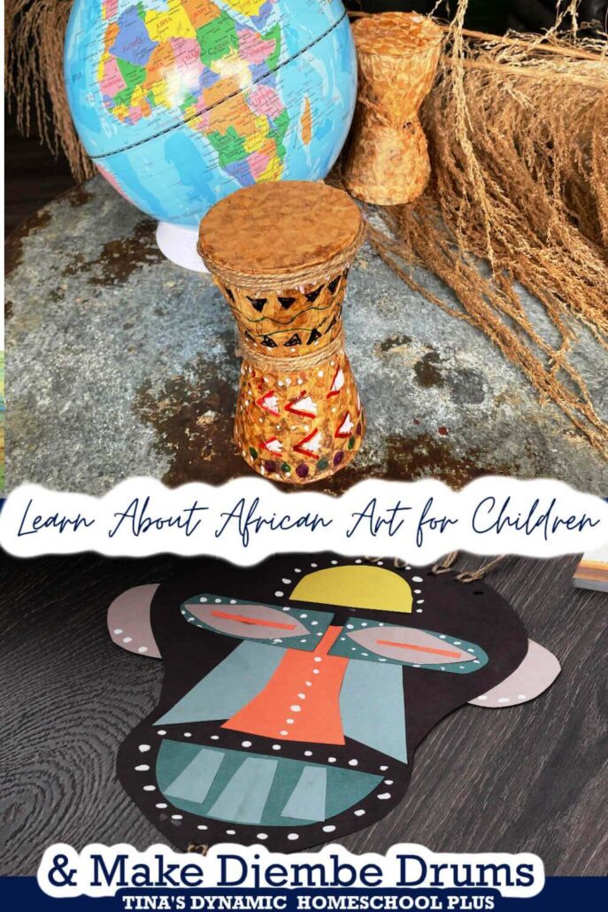 Learn About African Art For Children And Make Fun Djembe Drums