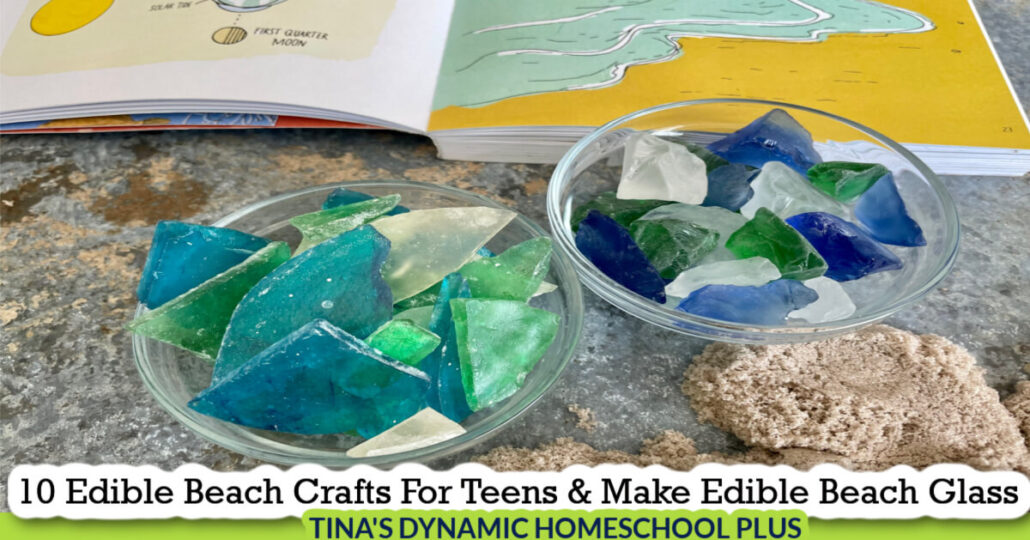10 Edible Beach Crafts For Teens and Make Edible Beach Glass