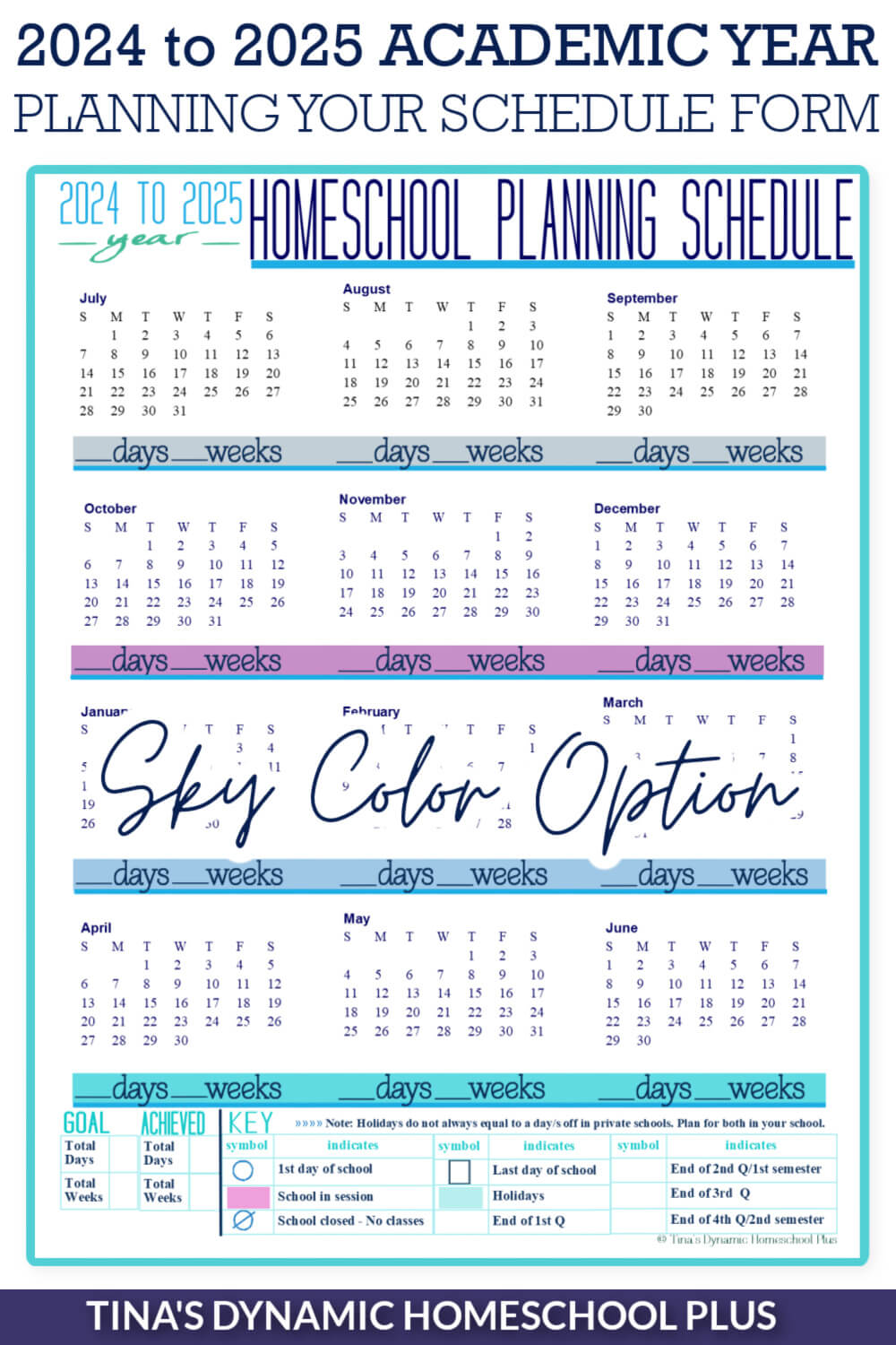 School Year 20242025 Homeschool Planning Schedule Sky Color Beautiful Form