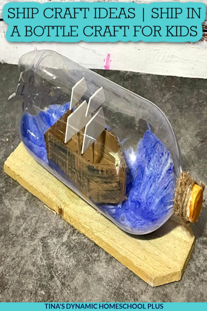Ship Craft Ideas & Ship Terminology | Fun Ship in A Bottle Craft for Kids