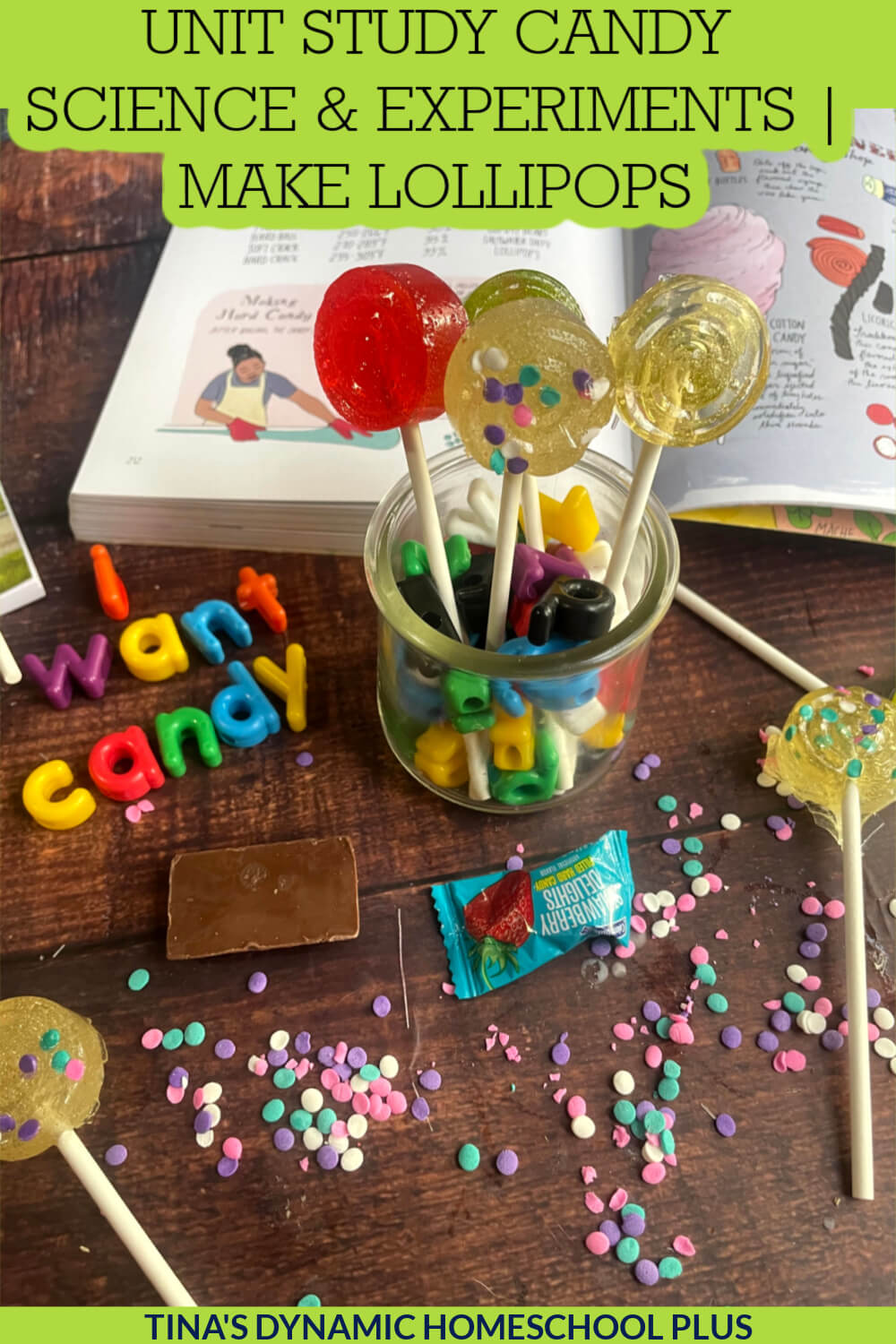 Candy Science - The Chemistry of Candy Making with Delicious Recipes